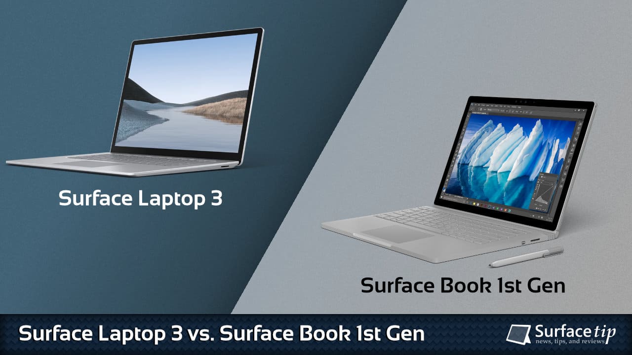 Surface Laptop 3 vs. Surface Book 1