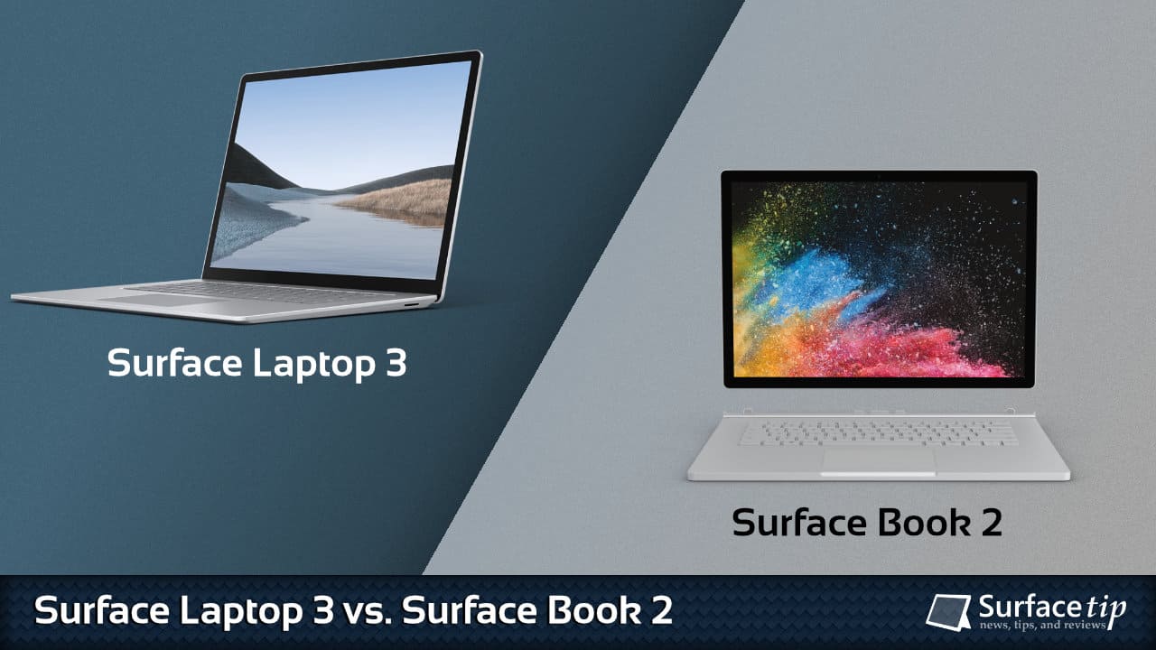 Surface Laptop 3 vs. Surface Book 2