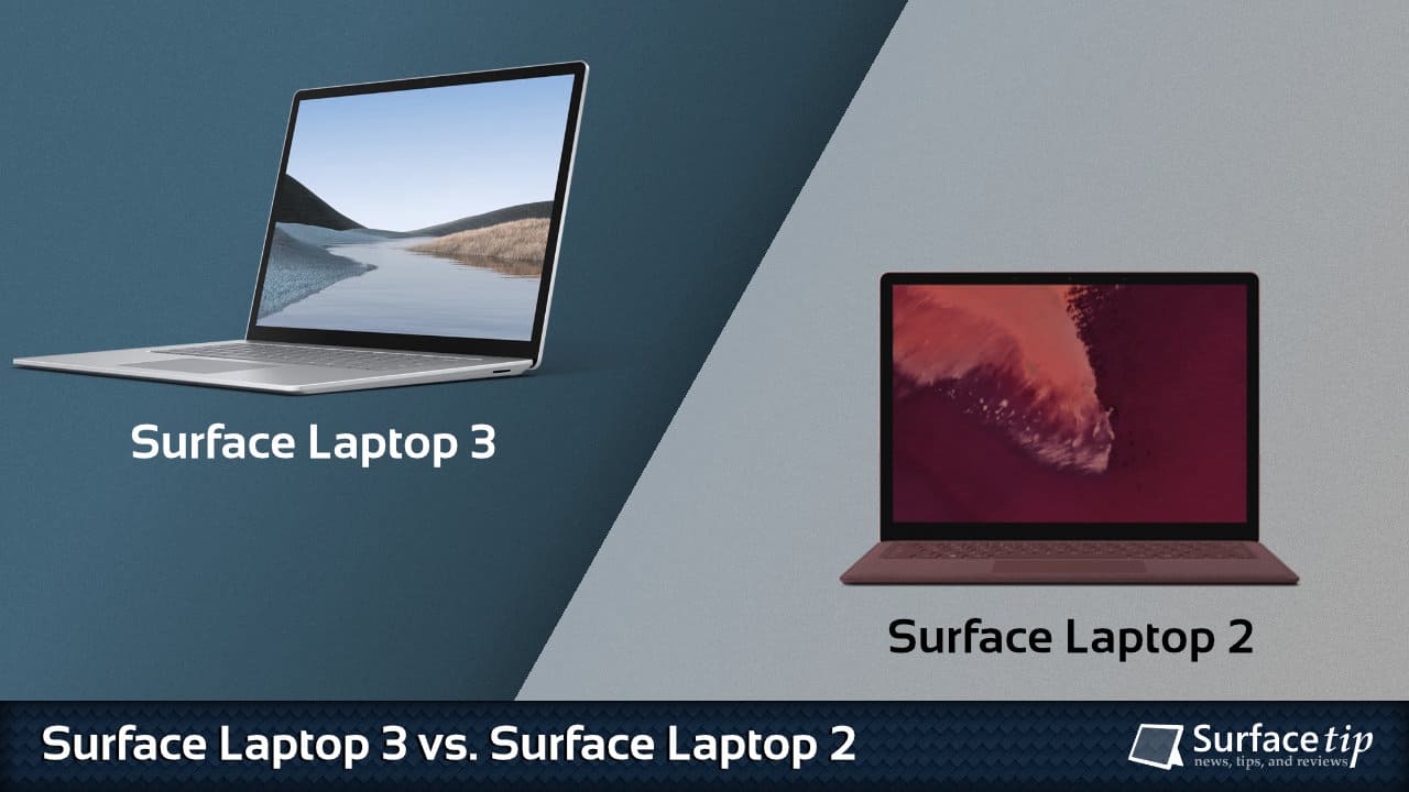Surface Laptop 3 vs. Surface Laptop 2