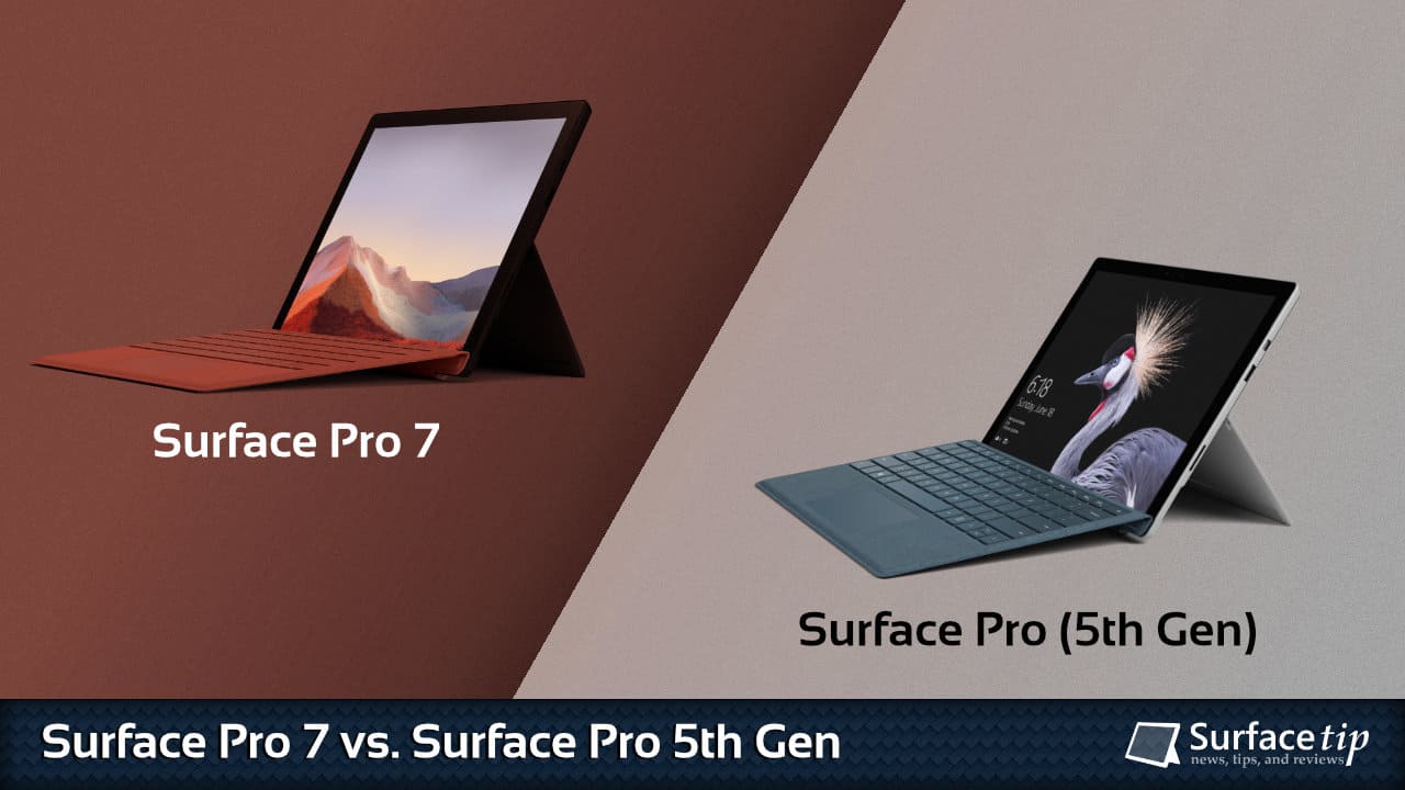 Surface Pro 7 vs. Surface Pro 5