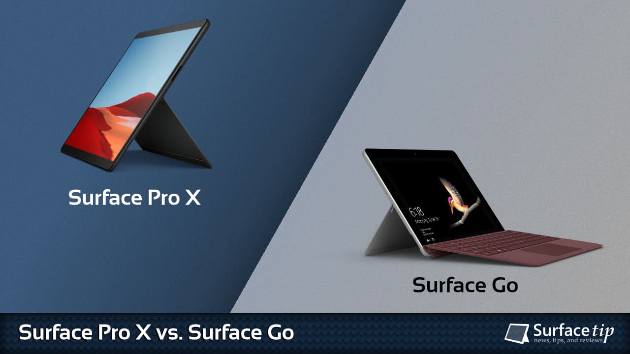 Surface Pro X vs. Surface Go