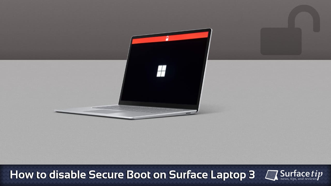Disable Secure Boot on Surface Laptop 3