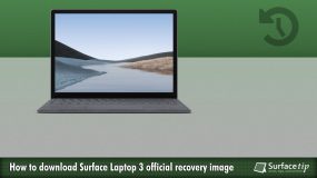 How to download the official Surface Laptop 3 recovery image