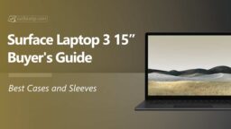 Best Surface Laptop 3 15” Cases and Sleeves in 2022