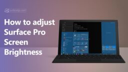 How to adjust Surface Pro Screen Brightness