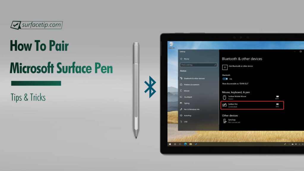 How To Connect Or Pair Microsoft Surface Pen Laptrinhx News 