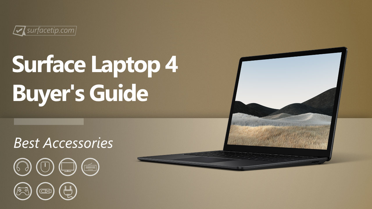 Best Accessories for Surface Laptop 4