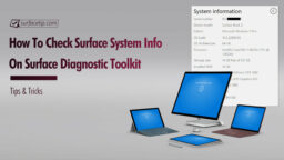 Surface Diagnostic Toolkit: Check Surface System Information