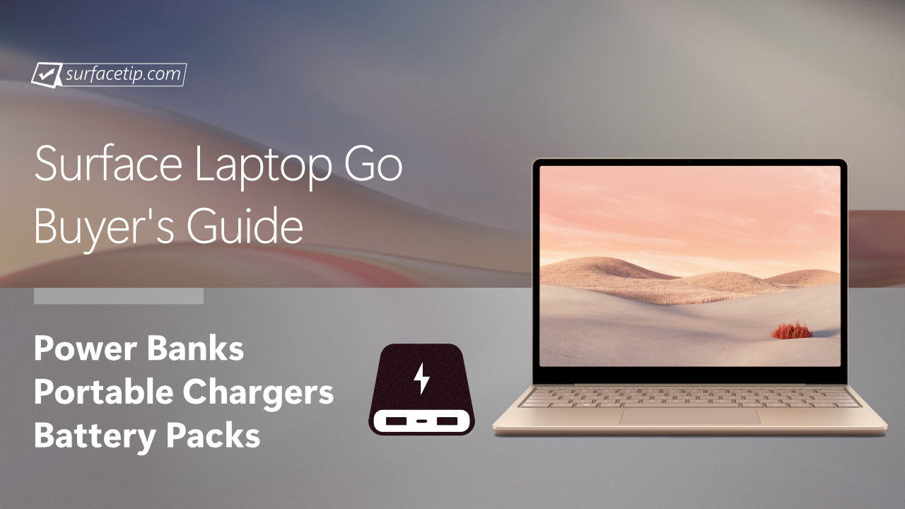 Best Power Banks for Surface Laptop Go