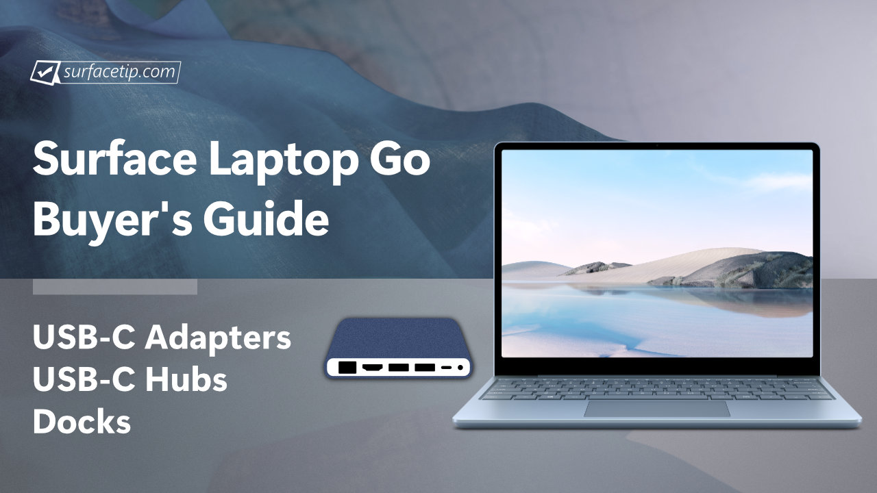 Best USB Hubs for Surface Laptop Go