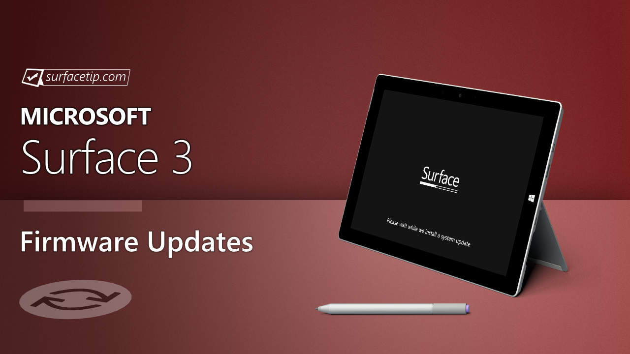 Surface 3 Firmware Updates