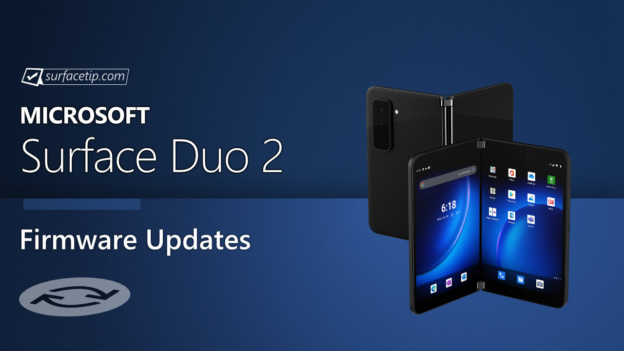 Surface Duo 2 Firmware Updates
