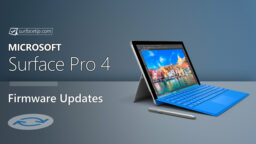 Microsoft rolled out August 2017 firmware updates for Surface Pro 4